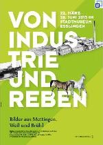 Ausstellungsplakat "Von Industrie und Reben".